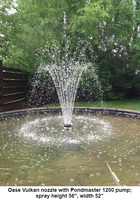 Oase Vulkan nozzle with Pondmaster 1200 pump; spray height 56 inches, width 52 inches