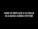 Savio Replacement UV Bulbs for Generation 5 UVinex Clarifiers